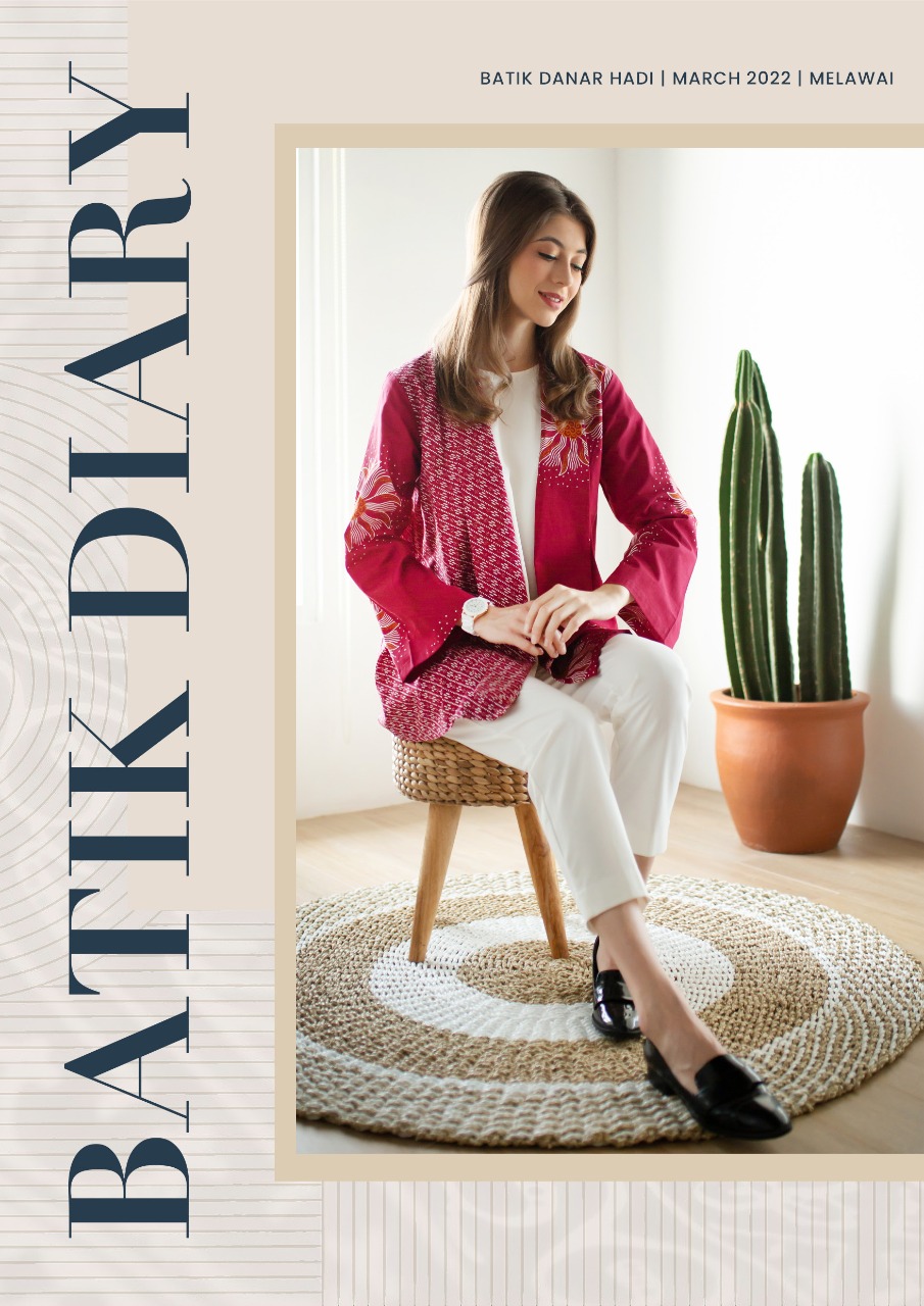 DANAR HADI BATIK DIARY COLLECTION 2022 - MELAWAI