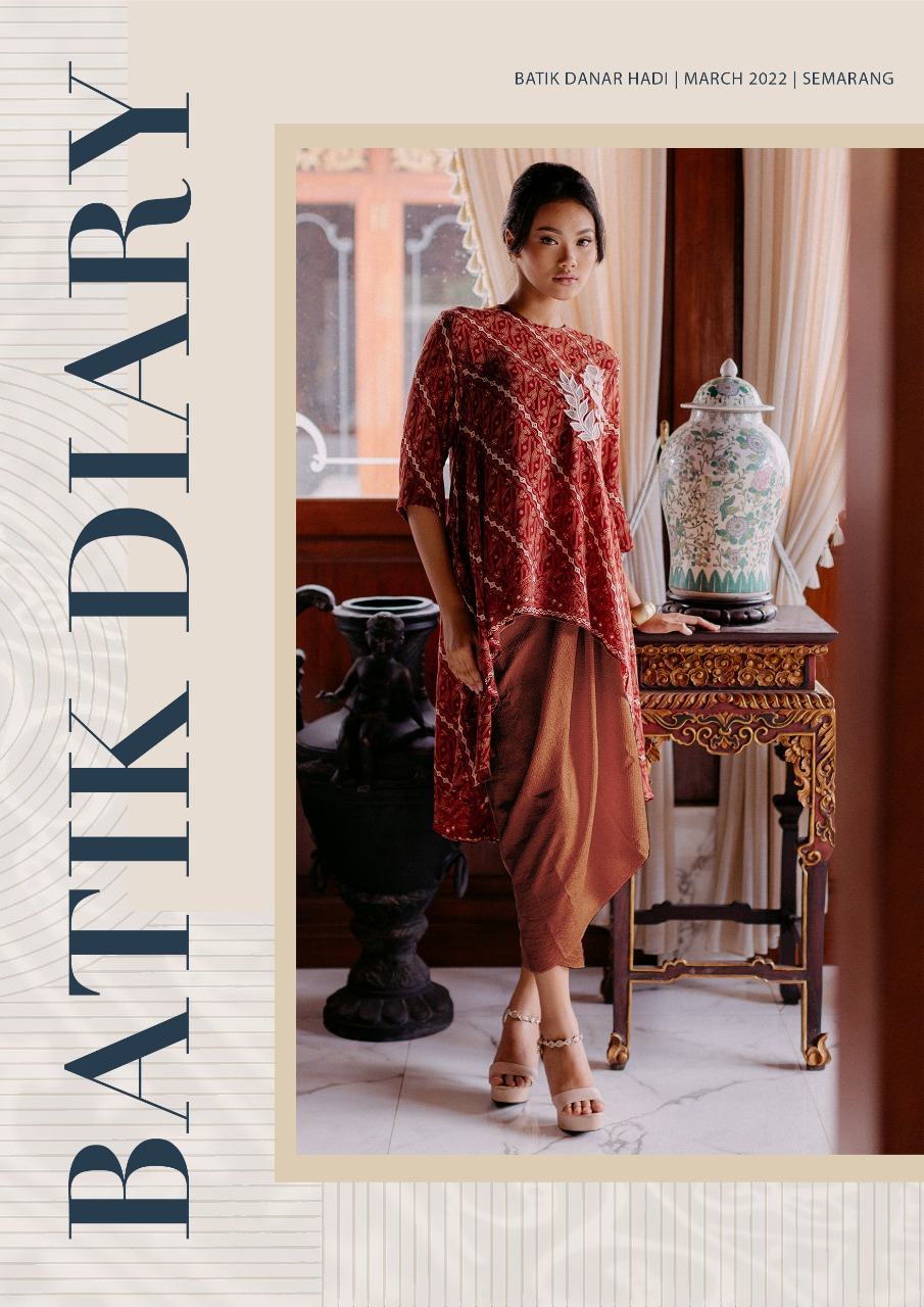 DANAR HADI BATIK DIARY COLLECTION 2022 - SEMARANG